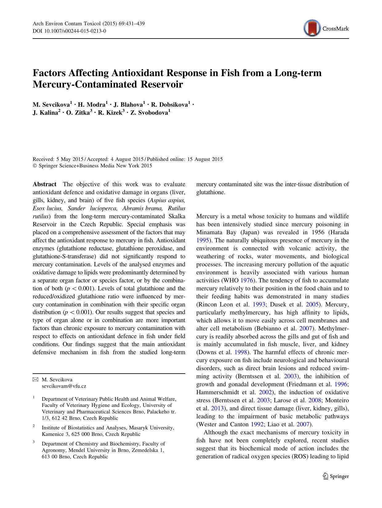 Factors Affecting Antioxidant Response in Fish from a Long-term Mercury-Contaminated Reservoir by M. Sevcikova & H. Modra & J. Blahova & R. Dobsikova & J. Kalina & O. Zitka & R. Kizek & Z. Svobodova