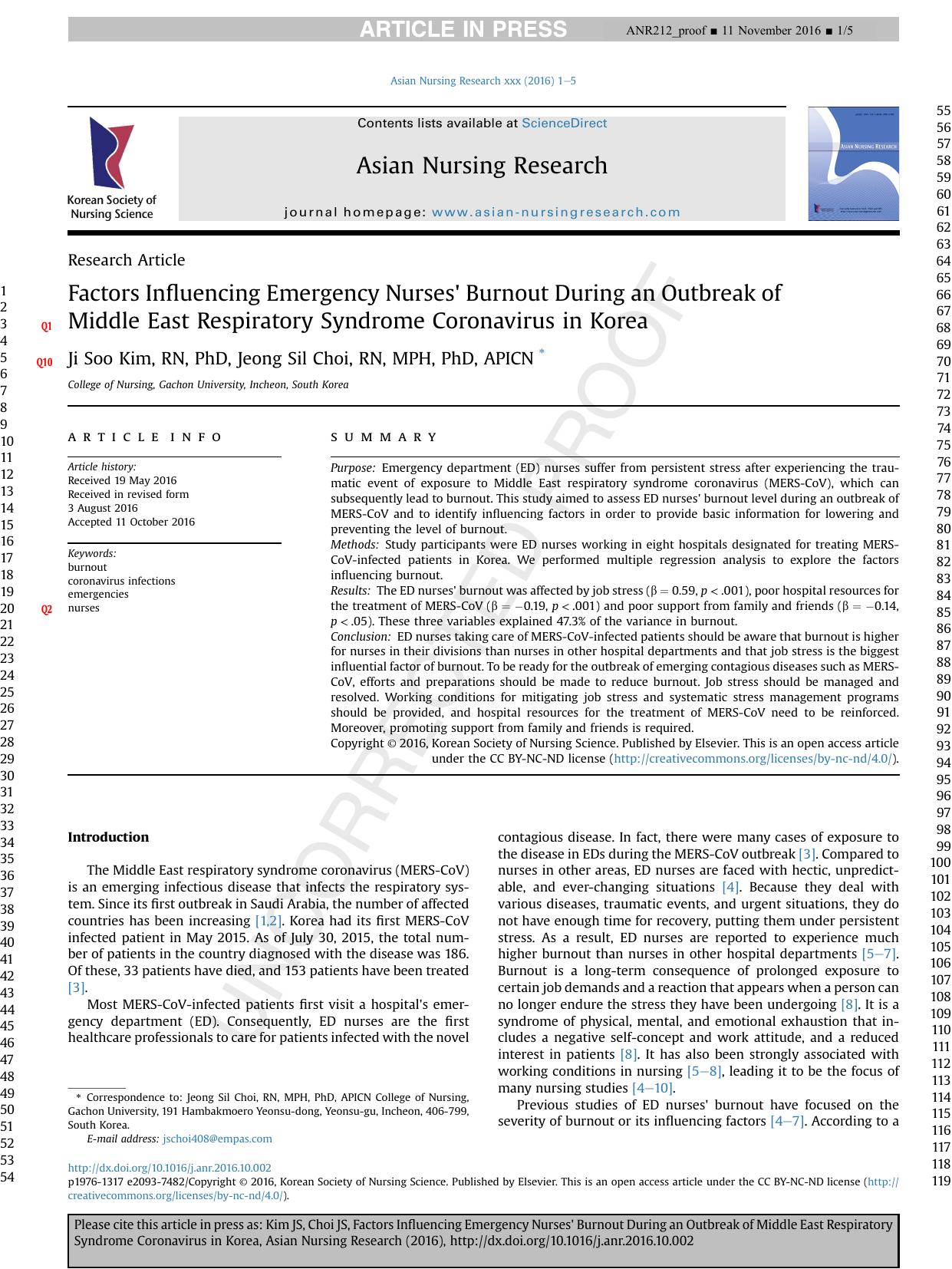 Factors Influencing Emergency Nurses' Burnout During an Outbreak of Middle East Respiratory Syndrome Coronavirus in Korea by Ji Soo Kim RN PhD & Jeong Sil Choi RN MPH PhD APICN