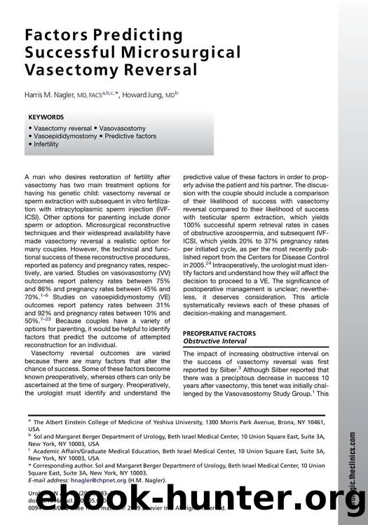Factors Predicting Successful Microsurgical Vasectomy Reversal by Harris M. Nagler MD FACS; Howard Jung MD