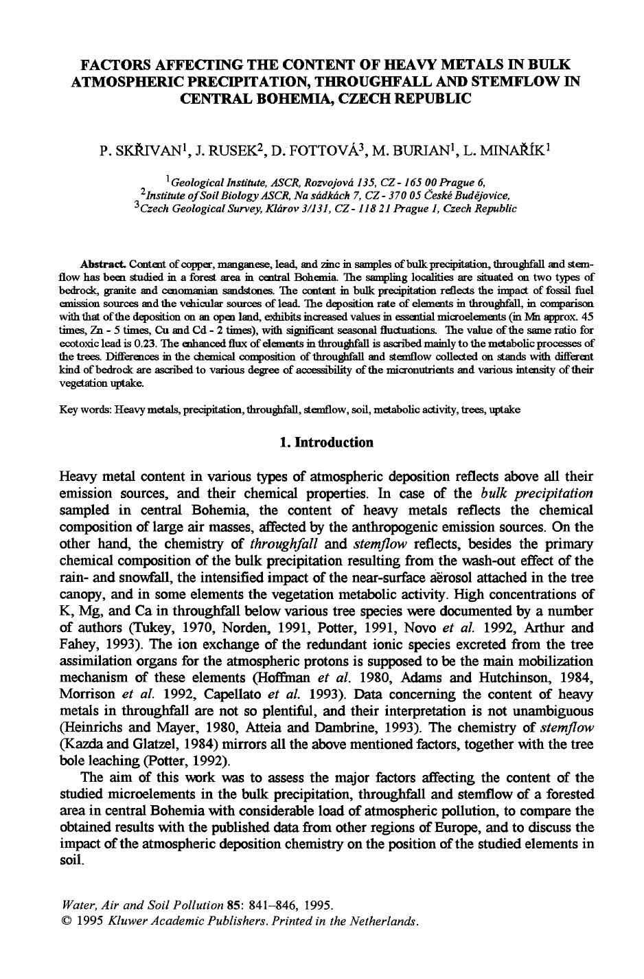 Factors affecting the content of heavy metals in bulk atmospheric precipitation, throughfall and stemflow in central Bohemia, Czech Republic by Unknown