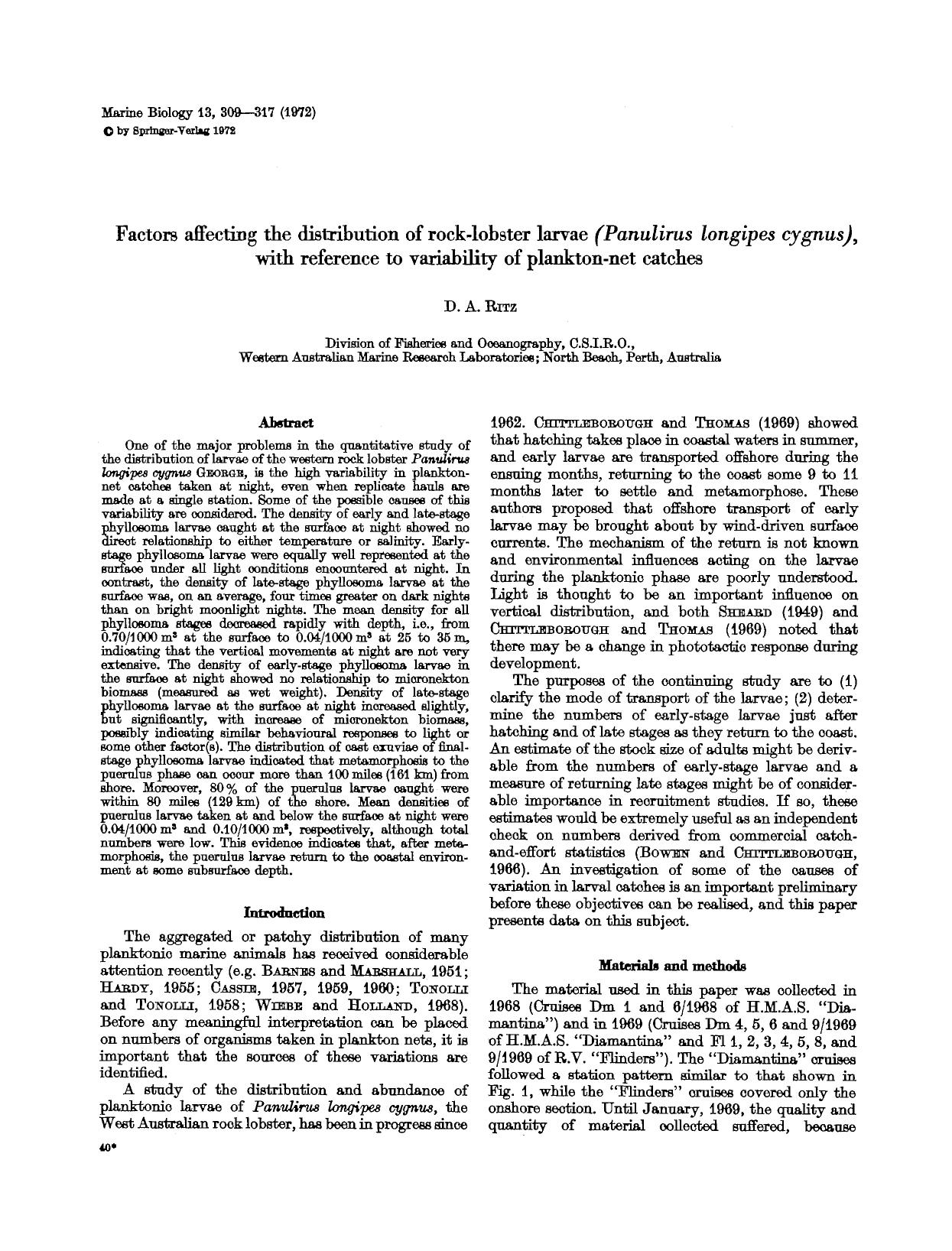 Factors affecting the distribution of rock-lobster larvae (<Emphasis Type="Italic">Panulirus longipes cygnus<Emphasis>), with reference to variability of plankton-net catches by Unknown