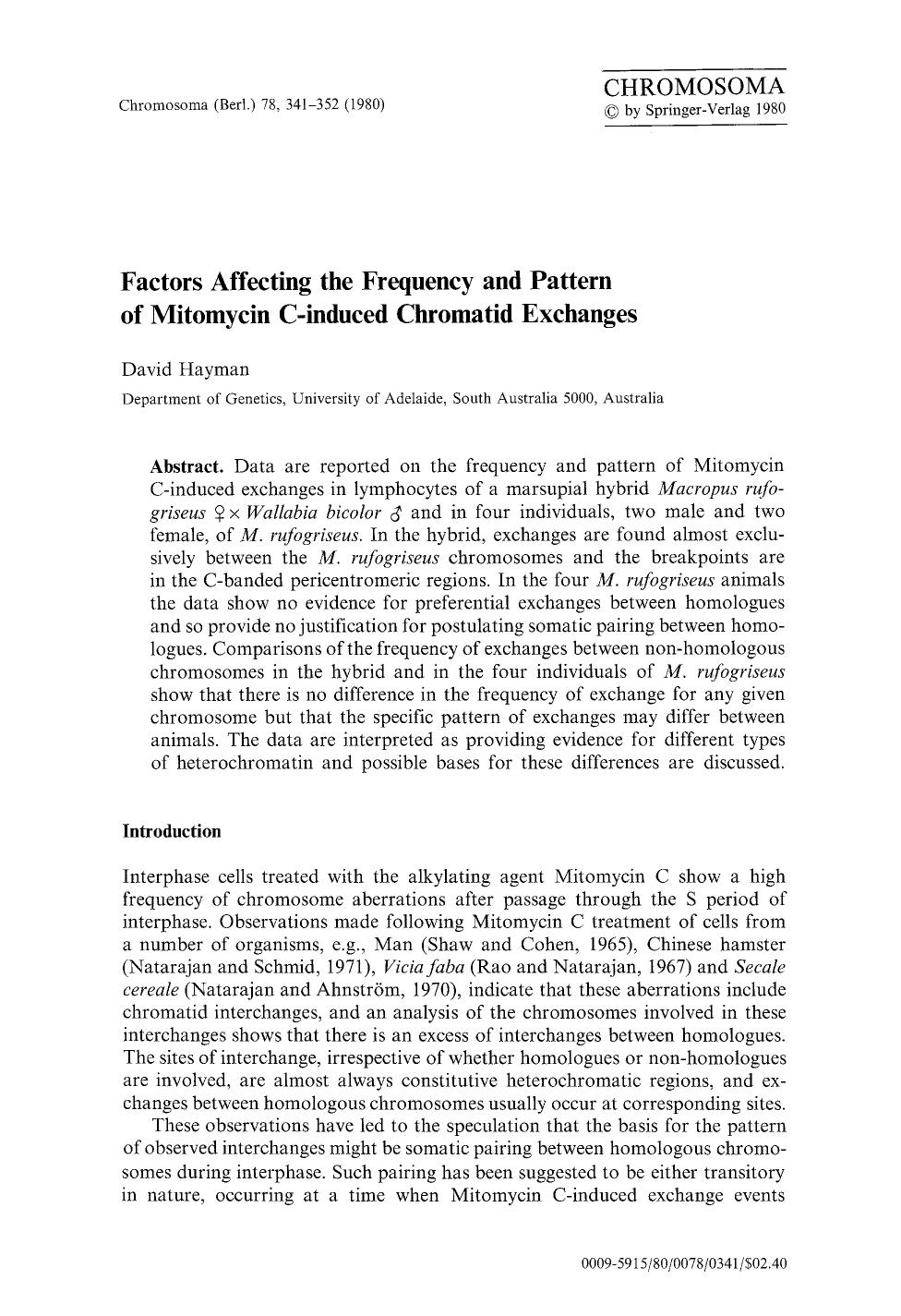 Factors affecting the frequency and pattern of mitomycin C-induced chromatid exchanges by Unknown