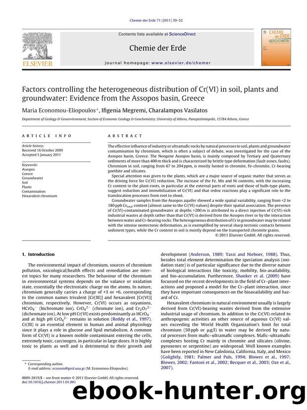 Factors controlling the heterogeneous distribution of Cr(VI) in soil, plants and groundwater: Evidence from the Assopos basin, Greece by Maria Economou-Eliopoulos & Ifigenia Megremi & Charalampos Vasilatos