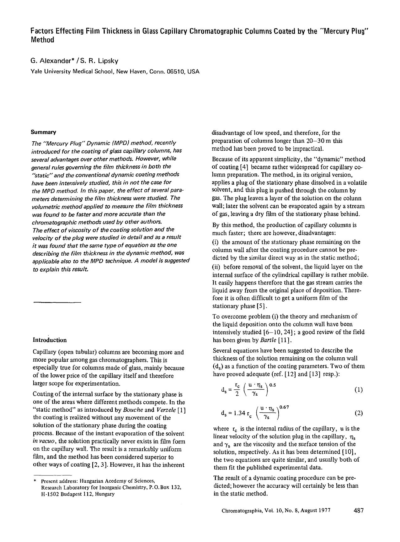 Factors effecting film thickness in glass capillary chromatographic columns coated by the “Mercury Plug” method by Unknown