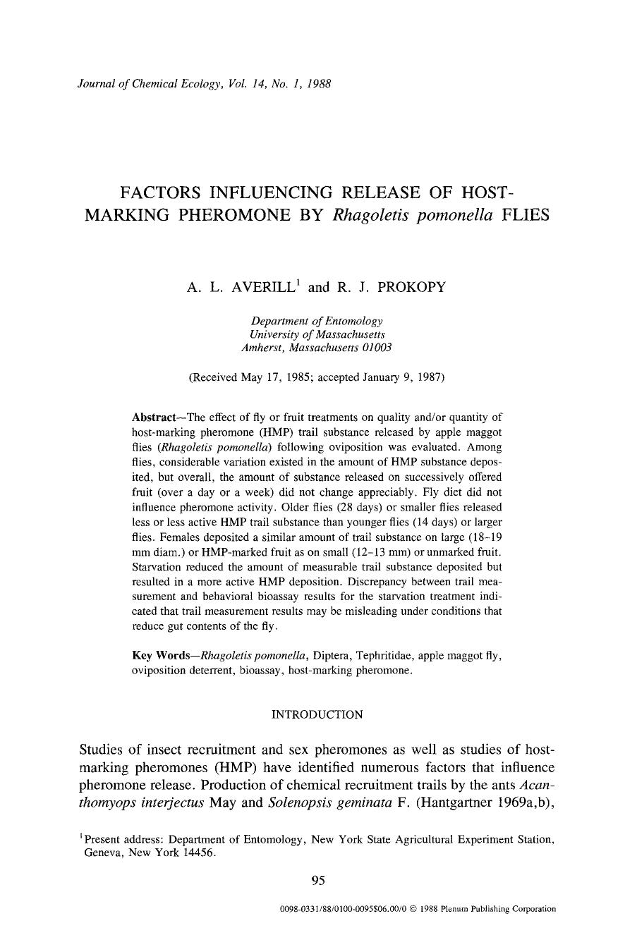 Factors influencing release of hostmarking pheromone by <Emphasis Type="Italic">Rhagoletis pomonella <Emphasis> flies by Unknown
