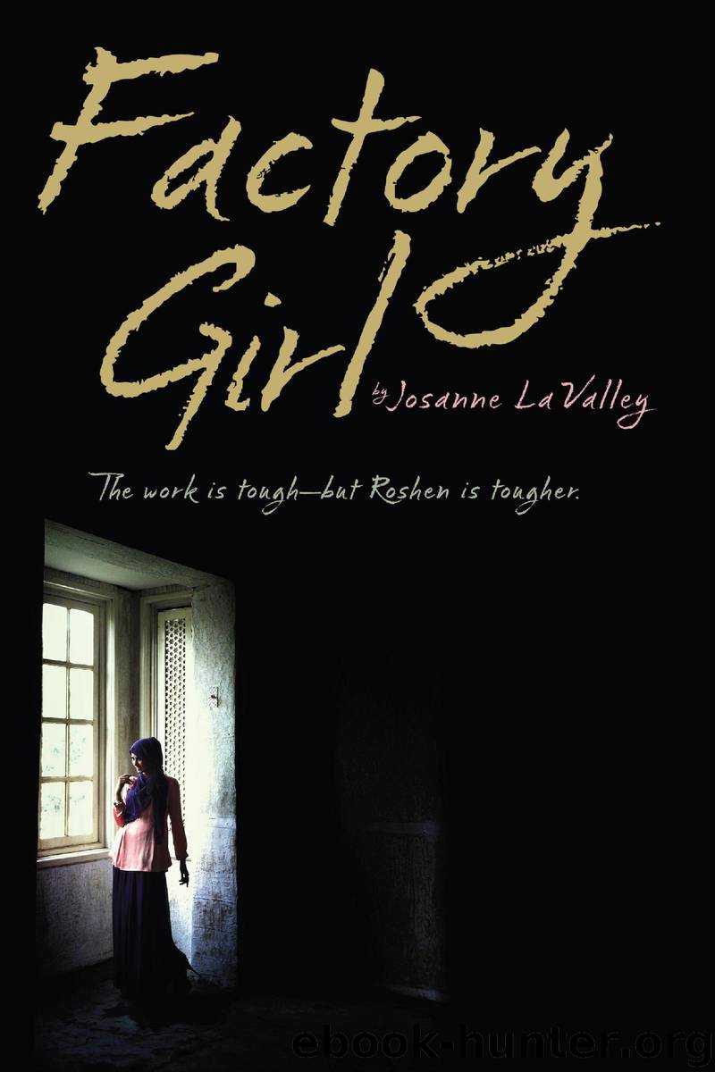 Factory Girl by Josanne La Valley