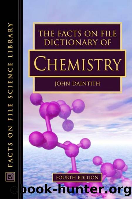 Facts on File Dictionary of Chemistry by JOHN