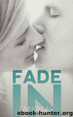 Fade In by Mabie M
