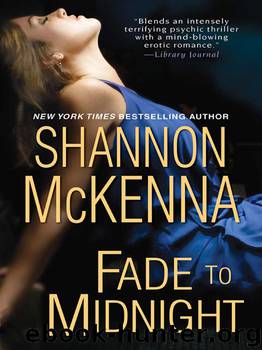 Fade To Midnight by Shannon McKenna