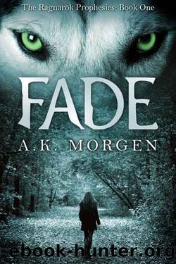 Fade by A.K. Morgen