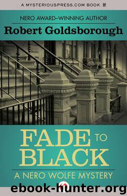 Fade to Black by Rex Stout & Robert Goldsborough