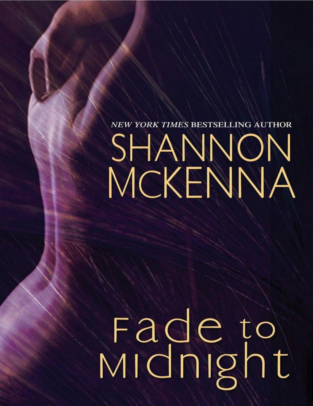 Fade to Midnight by Shannon McKenna