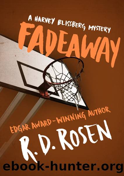 Fadeaway by R. D. Rosen