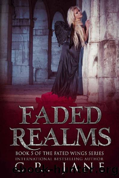 Faded Realms by C.R. Jane