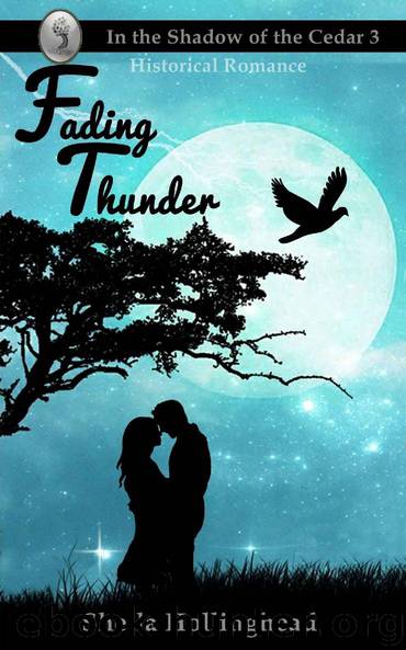 Fading Thunder_A Historical Romance by Sheila Hollinghead