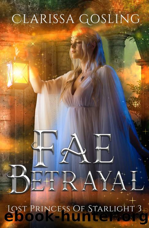 Fae Betrayal by Clarissa Gosling