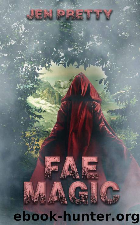 Fae Magic by Jen Pretty