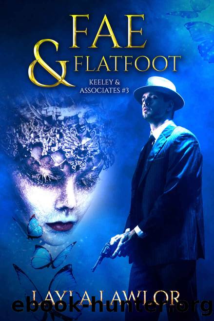 Fae and Flatfoot (Keeley & Associates Book 3) by Layla Lawlor