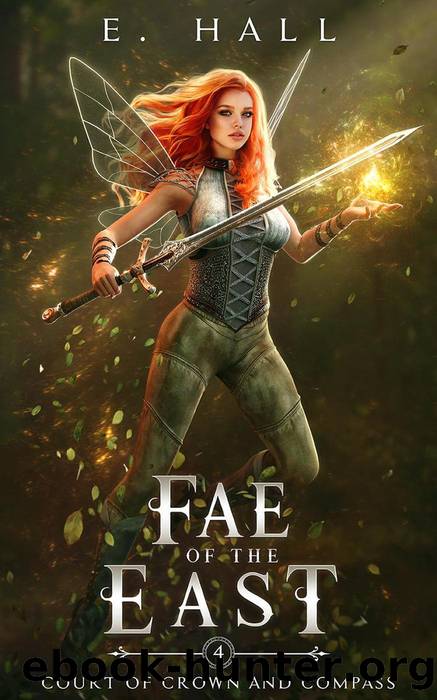 Fae of the East by E. Hall