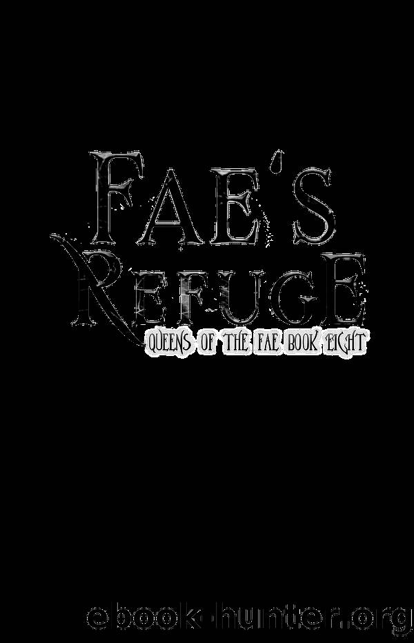 Fae's Refuge by M. Lynn & Melissa A. Craven