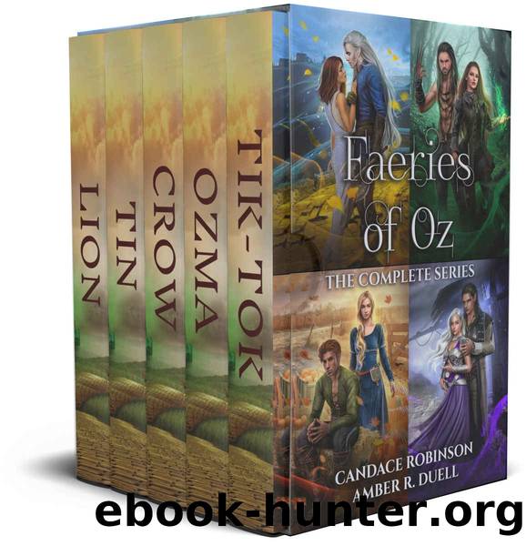 Faeries of Oz: The Complete Series by Candace Robinson & Amber R. Duell
