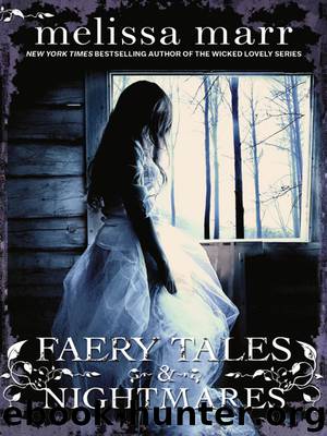 Faery Tales and Nightmares by Melissa Marr