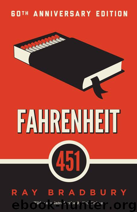 Fahrenheit 451: A Novel by Bradbury Ray