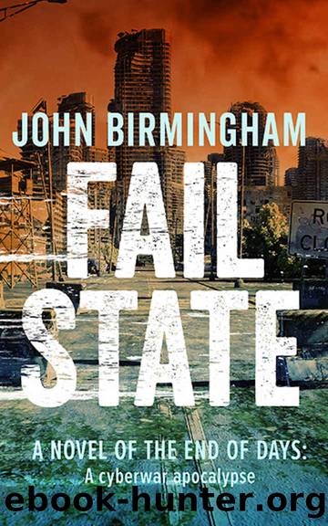 Fail State by John Birmingham