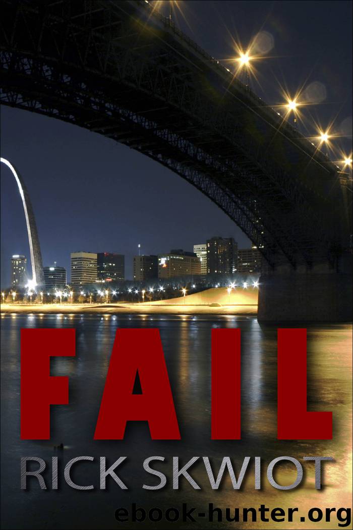 Fail by Rick Skwiot