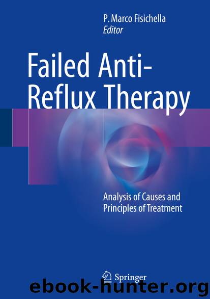 Failed Anti-Reflux Therapy by P. Marco Fisichella