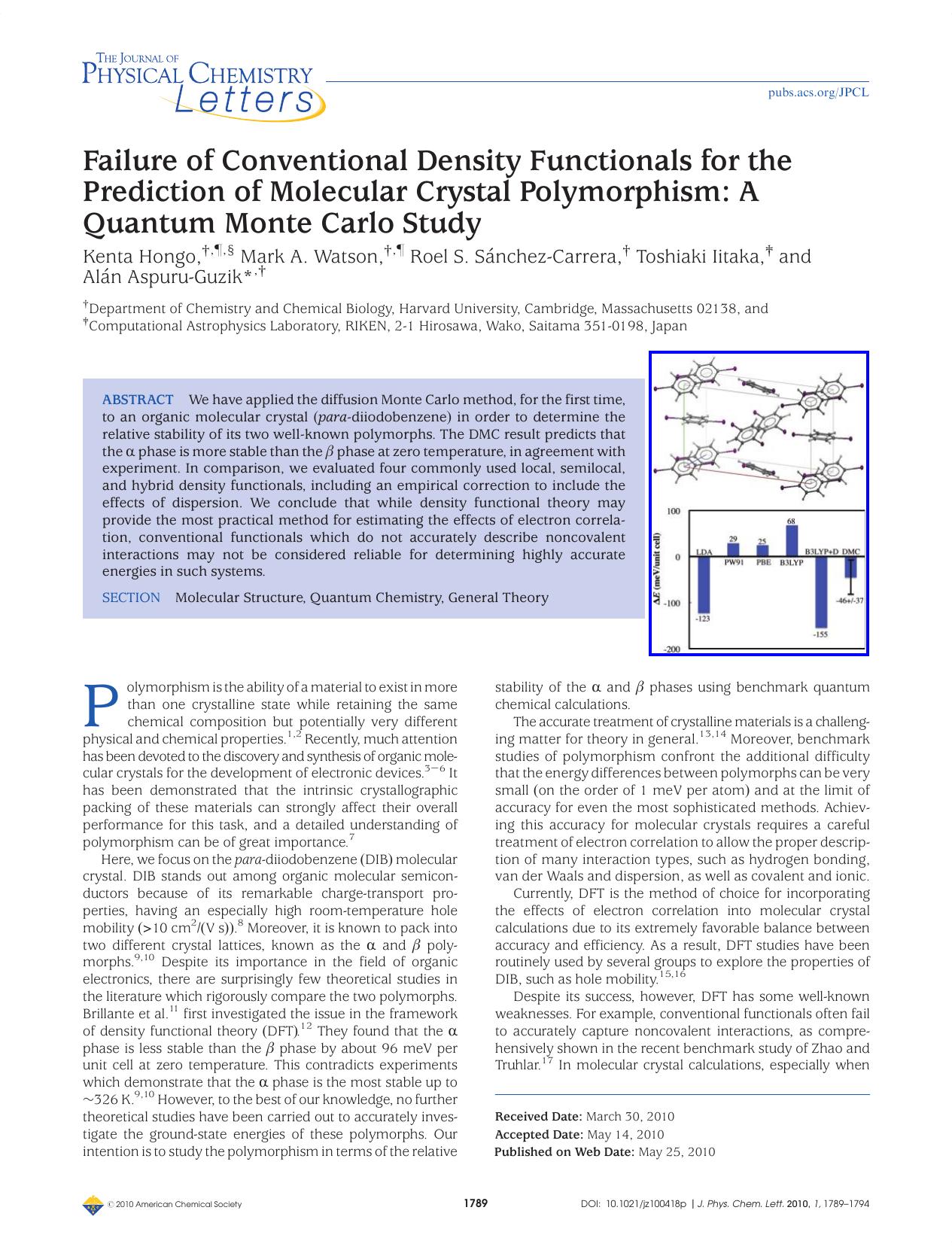 Failure of Conventional Density Functionals for the Prediction of Molecular Crystal Polymorphism: A Quantum Monte Carlo Study by Unknown