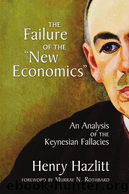 Failure of the the "New Economics by Henry Hazlitt