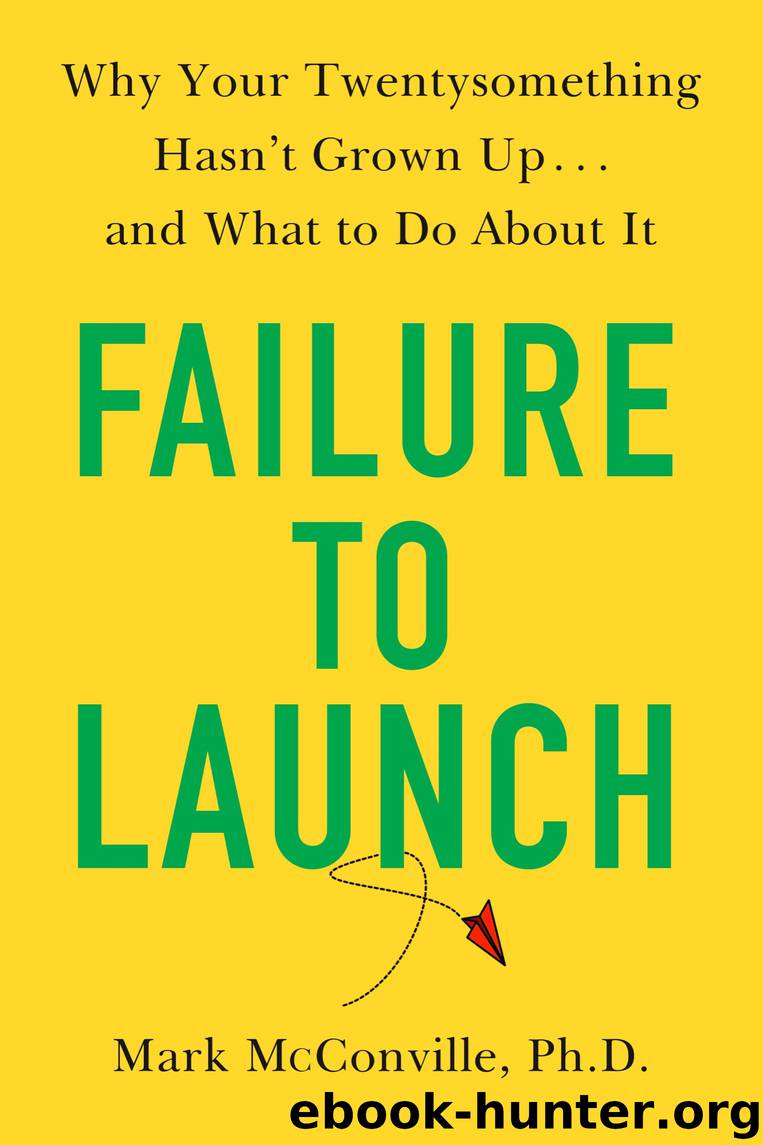 Failure to Launch by Mark McConville Ph.D