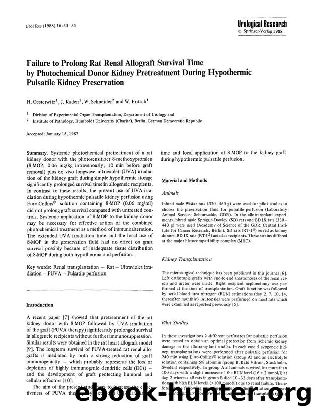 Failure to prolong rat renal allograft survival time by photochemical donor kidney pretreatment during hypothermic pulsatile kidney preservation by Unknown