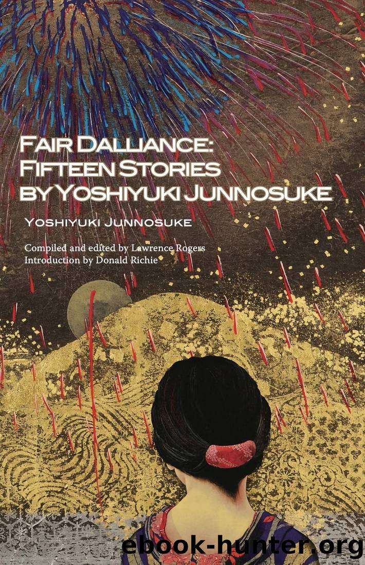 Fair Dalliance: Fifteen Stories by Yoshiyuki Junnosuke