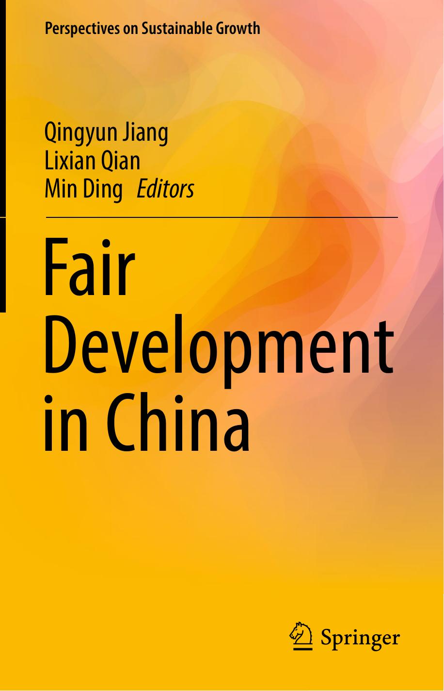 Fair Development in China by Qingyun Jiang Lixian Qian Min Ding (eds.)