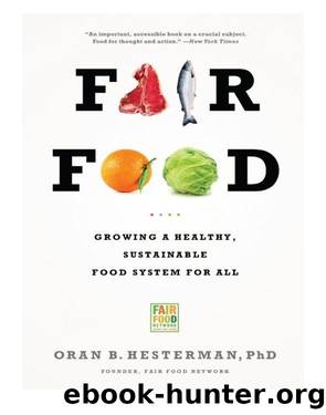 Fair Food by Hesterman Oran B