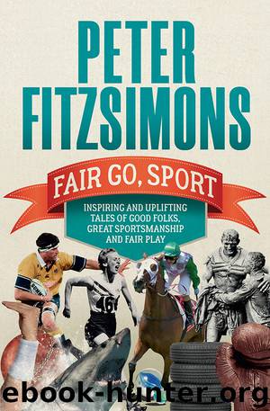 Fair Go, Sport by Peter FitzSimons