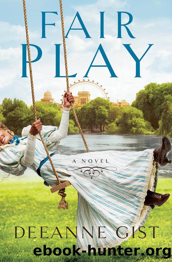 Fair Play by Deeanne Gist