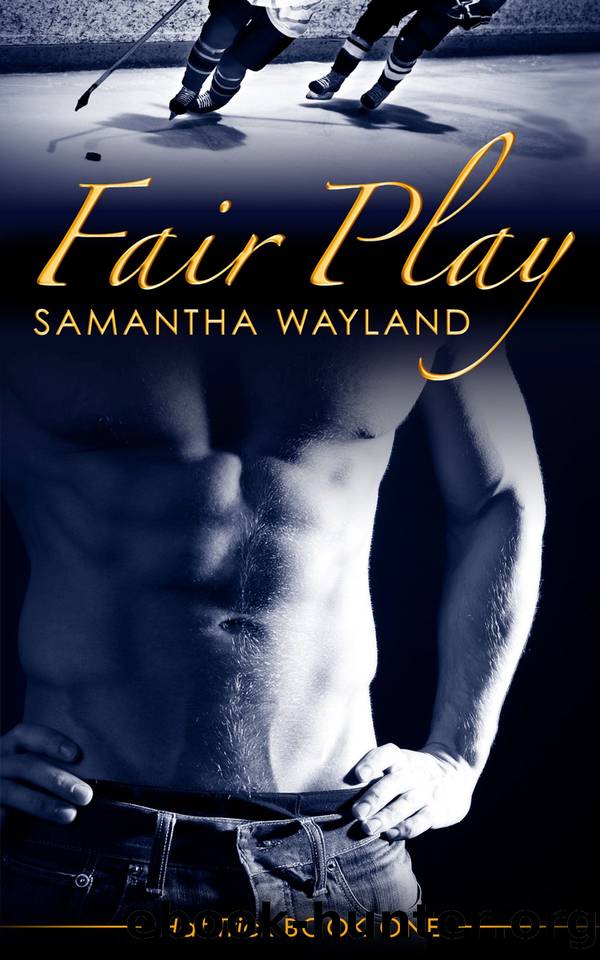 Fair Play by Samantha Wayland