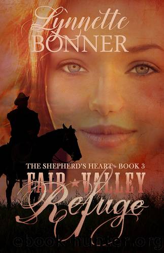 Fair Valley Refuge by Lynnette Bonner