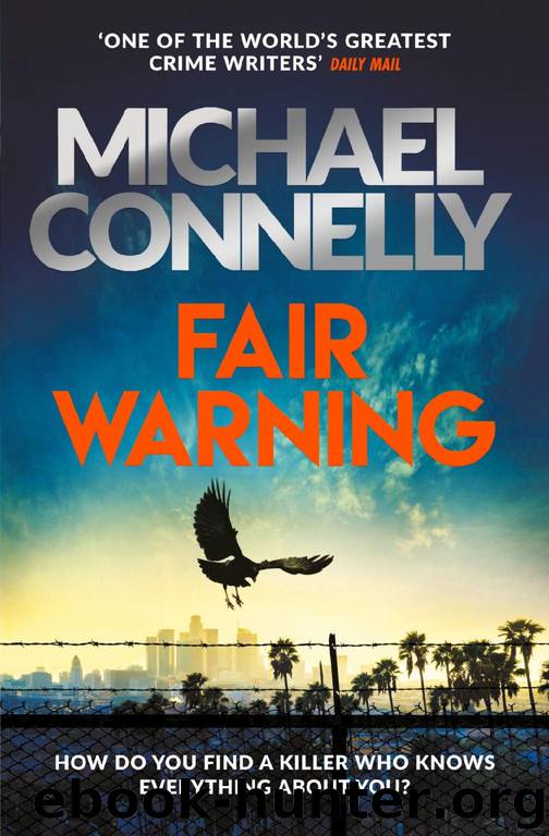Fair Warning - Jack McEvoy Series 03 (2020) by Connelly Michael