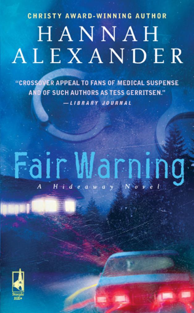Fair Warning by Hannah Alexander