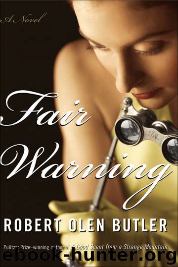 Fair Warning by Robert Olen Butler