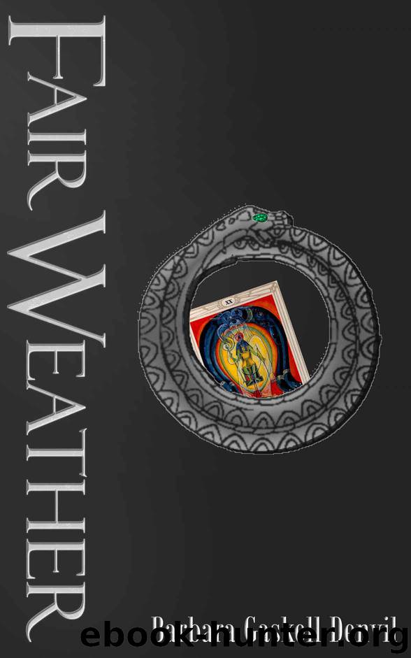 Fair Weather by Gaskell Denvil Barbara