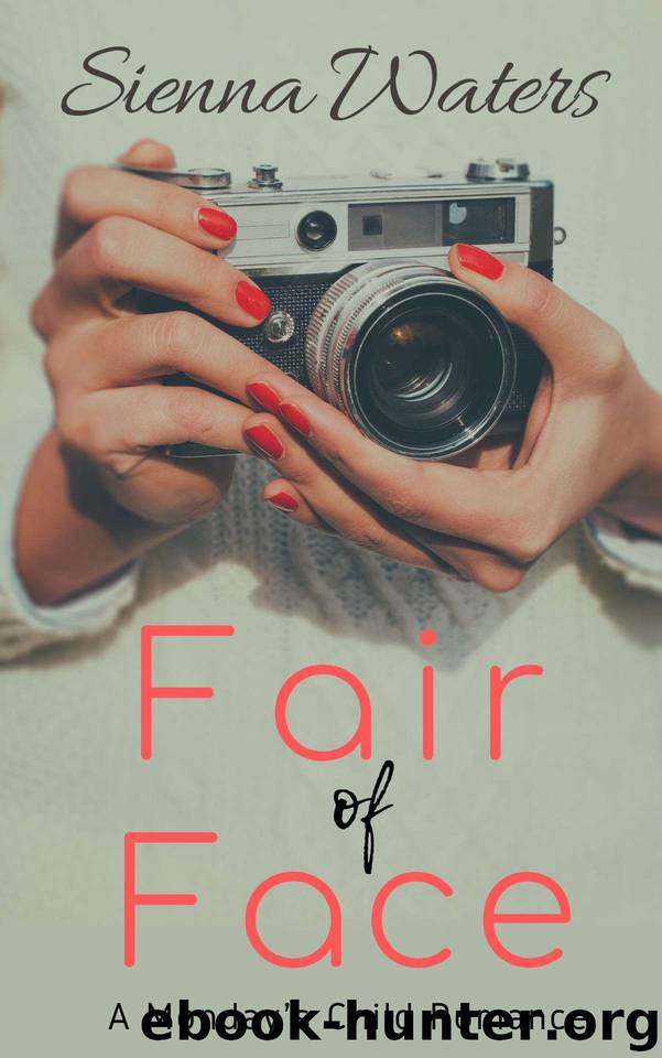 Fair of Face by Sienna Waters
