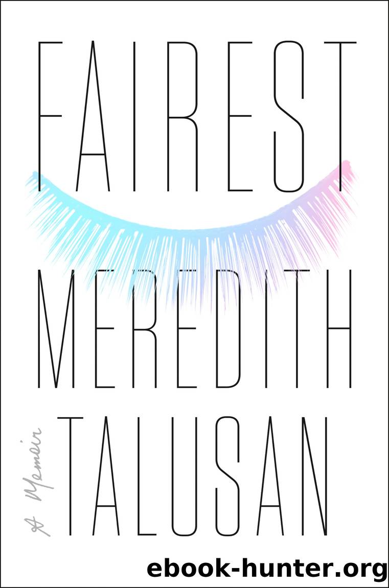 Fairest by Meredith Talusan