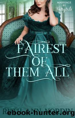 Fairest of Them All by Ruth Ann Nordin