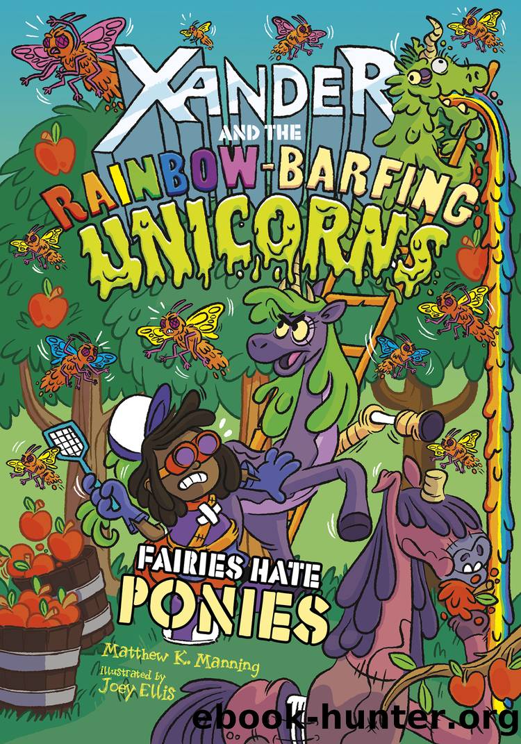 Fairies Hate Ponies by Matthew K. Manning
