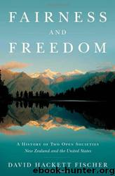 Fairness and Freedom by David Hackett Fischer
